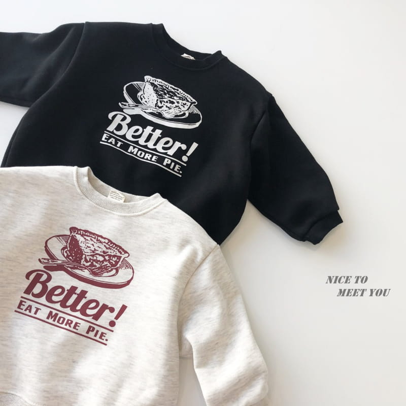 NICE TO MEET YOU - Korean Children Fashion - #Kfashion4kids - Pie Sweatshirt