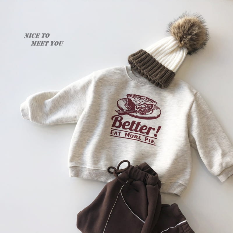 NICE TO MEET YOU - Korean Children Fashion - #Kfashion4kids - Pie Sweatshirt - 9